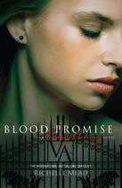 Couverture du livre « Blood Promise: Vampire Academy Volume 4 » de Richelle Mead aux éditions Penguin Books Ltd Digital