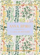 Couverture du livre « Anna Spiro : a life in pattern » de Anna Spiro aux éditions Thames & Hudson