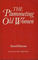 Couverture du livre « The Plummeting Old Women » de Daniil Kharms aux éditions Lilliput Press Digital