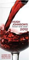 Couverture du livre « Hugh Johnson's Pocket Wine Book 2012 » de Hugh Johnson aux éditions Octopus Digital