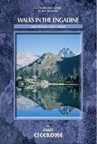 Couverture du livre « WALK IN THE ENGADINE - 100 WALKS AND TREKS » de Kev Reynolds aux éditions Cicerone Press