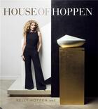 Couverture du livre « HOUSE OF HOPPEN - MY WORLD OF DESIGN » de Kelly Hoppen aux éditions Small Jacqui
