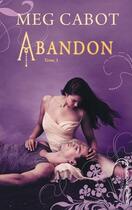 Couverture du livre « Abandon 3 » de Meg Cabot aux éditions Epagine