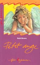 Couverture du livre « Petit ange » de Ruth Brown aux éditions Gallimard-jeunesse