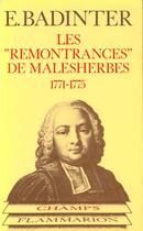 Couverture du livre « Remontrances de malesherbes 1771 - 1775 *** no 150 (les) » de Elisabeth Badinter aux éditions Flammarion