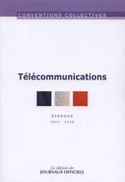Couverture du livre « Télécommunications » de  aux éditions Direction Des Journaux Officiels