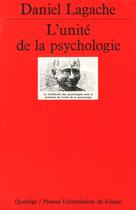 Couverture du livre « Unite de la psychologie (l') » de Daniel Lagache aux éditions Puf