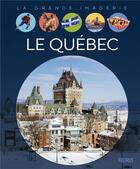 Couverture du livre « Le Québec » de Laurent Turcot aux éditions Fleurus