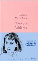 Couverture du livre « Frankie Addams » de Carson Mccullers aux éditions Stock