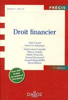 Couverture du livre « Droit financier » de Coquelet et Granier et Couret aux éditions Dalloz