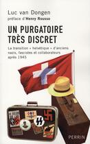 Couverture du livre « Un purgatoire tres discret » de Van Dongen/Rousso aux éditions Perrin
