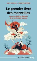 Couverture du livre « Le premier livre des merveilles » de Nathaniel Hawthorne aux éditions Pocket Jeunesse