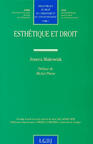 Couverture du livre « Esthétique et droit » de Makowiak J. aux éditions Lgdj