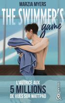 Couverture du livre « The Swimmer's Game » de Marzia Myers aux éditions Harlequin