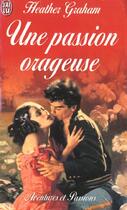 Couverture du livre « Passion orageuse (une) » de Heather Graham aux éditions J'ai Lu