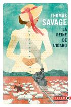 Couverture du livre « La reine de l'Idaho » de Thomas Savage aux éditions Gallmeister