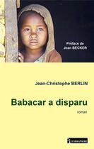 Couverture du livre « Babacar a disparu » de Jean-Christophe Berlin aux éditions Le Semaphore