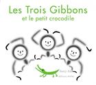 Couverture du livre « Les trois gibbons et le petit crocodile » de Kenji Abe aux éditions Memo