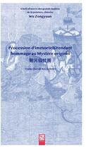 Couverture du livre « Procession d'immortels » de Wu Zongyuan aux éditions Nuvis
