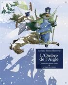 Couverture du livre « L'ombre de l'aigle » de Arturo Perez-Reverte aux éditions Le Temps Des Cerises