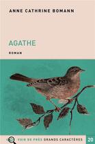 Couverture du livre « Agathe » de Anne Cathrine Bomann aux éditions Voir De Pres