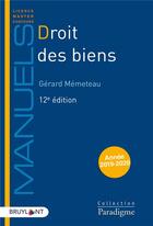 Couverture du livre « Droit des biens (édition 2019/2020) » de Gérard Memeteau aux éditions Bruylant