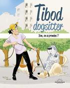 Couverture du livre « Tibod Dog sitter : bon, on se promène ? » de Vince et Tibod aux éditions Good Mood Dealer