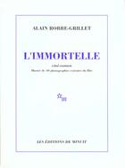 Couverture du livre « L'immortelle » de Alain Robbe-Grillet aux éditions Minuit