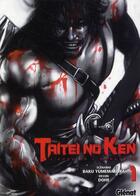 Couverture du livre « Taitei no ken Tome 1 » de Dohe aux éditions Glenat