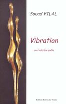 Couverture du livre « Vibration » de Filal aux éditions Lettres Du Monde