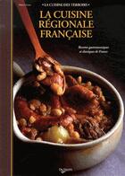 Couverture du livre « La cuisine régionale française » de Marie Gosset aux éditions De Vecchi