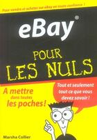 Couverture du livre « Ebay pour les nuls » de Marsha Collier aux éditions First Interactive