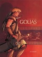 Couverture du livre « Golias t.1 ; le roi perdu » de Jerome Lereculey et Serge Le Tendre aux éditions Lombard