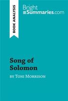 Couverture du livre « Song of Solomon by Toni Morrison (Book Analysis) » de Bright Summaries aux éditions Brightsummaries.com