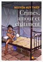 Couverture du livre « Crimes, amour et châtiment » de Huy Thiep Nguyen aux éditions Editions De L'aube