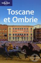 Couverture du livre « Toscane et Ombrie » de  aux éditions Lonely Planet France