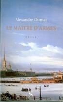 Couverture du livre « Le maître d'armes » de Alexandre Dumas aux éditions Syrtes