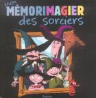 Couverture du livre « Mon Memorimagier Des Sorciers » de Garrigue/Fordacq/Gir aux éditions Tourbillon