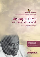 Couverture du livre « Messages de vie du couloir de la mort » de Pierre Pradervand aux éditions Editions Jouvence