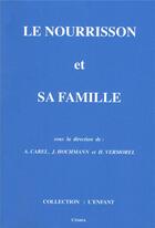 Couverture du livre « Le Nourrisson Et Sa Famille » de  aux éditions Cesura