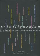 Couverture du livre « Point ligne plan » de  aux éditions Leo Scheer