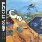 Couverture du livre « Vision et cécité » de Gil Adamy et Louis Bance aux éditions Criteres
