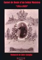 Couverture du livre « Carnet de route d'un soldat musicien 14-19 » de Fernand Gasiglia aux éditions Sudarenes