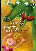 Couverture du livre « Lutembi aime trop les filles » de Anne Wilsdorf aux éditions Quiquandquoi