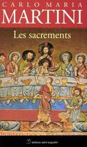 Couverture du livre « Les sacrements » de Carlo Maria Martini aux éditions Saint-augustin