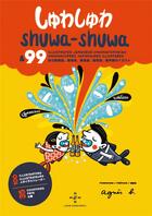 Couverture du livre « Shuwa-Shuwa & 99 onomatopées japonaises illustrées » de Lamri Shigematsu aux éditions M&m&m&m Editions