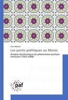 Couverture du livre « Les partis politiques au maroc » de Abbassi Inan aux éditions Presses Academiques Francophones