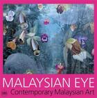 Couverture du livre « Malaysian eye » de Ciclitira Serenella aux éditions Skira