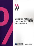 Couverture du livre « Comptes nationaux des pays de l'ocde ; tableaux détaillés ; 2012 t.2 » de Ocde aux éditions Ocde