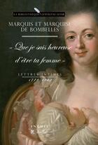 Couverture du livre « Lettres intimes 1778-1784 » de Bombelles Marq aux éditions Tallandier